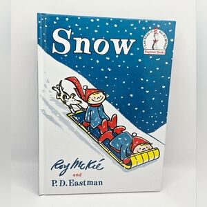 Snow by Roy McKie and P.D. Eastman Dr. Seuss Hardcover Beginner Books